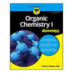 Organic Chemistry For Dummies