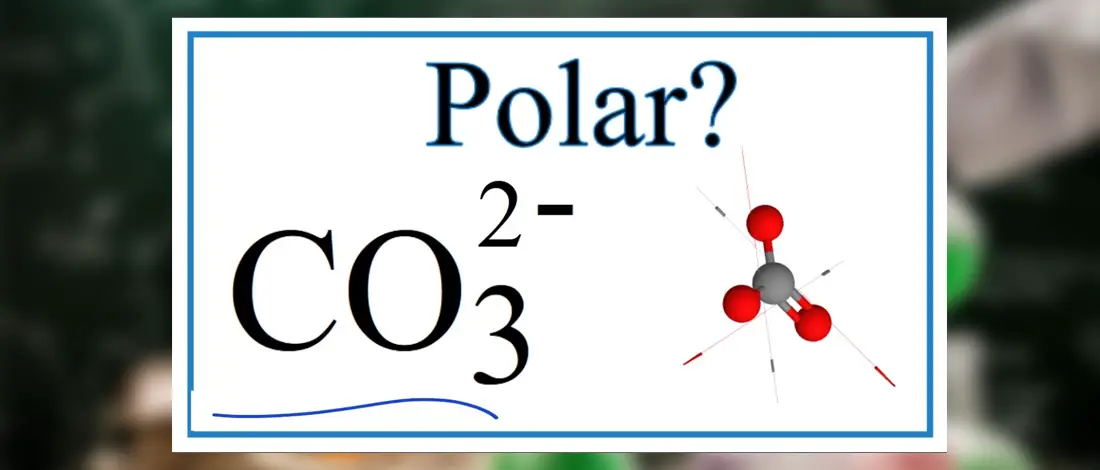 CO32- Polar or Nonpolar